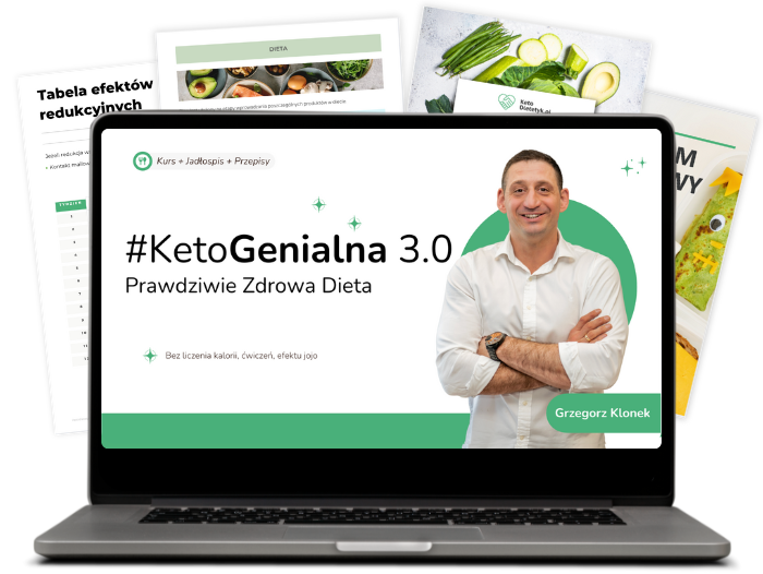 Kurs KetoGenialna 3.0 - Prawdziwie Zdrowa Dieta